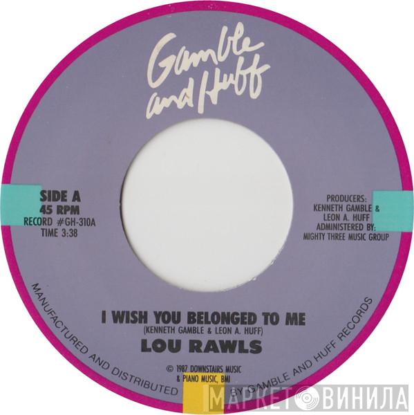 Lou Rawls - I Wish You Belonged To Me