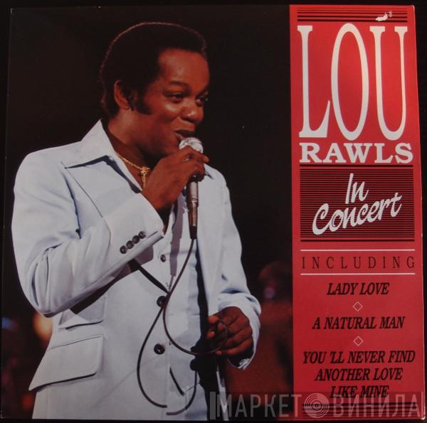  Lou Rawls  - In Concert