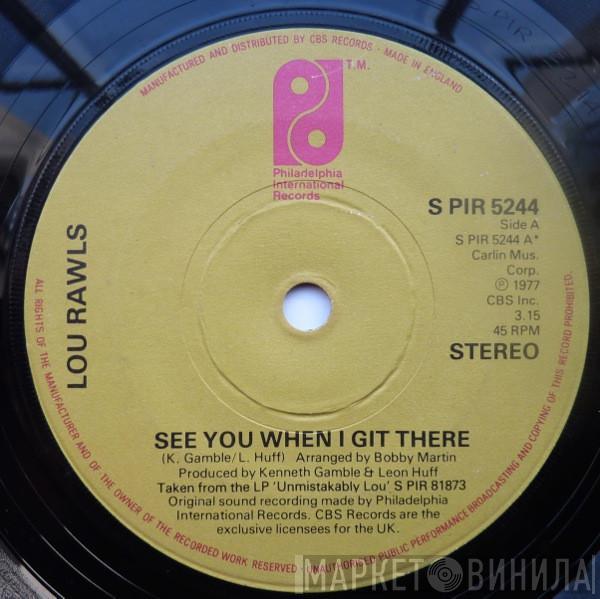 Lou Rawls - See You When I Git There / Spring Again