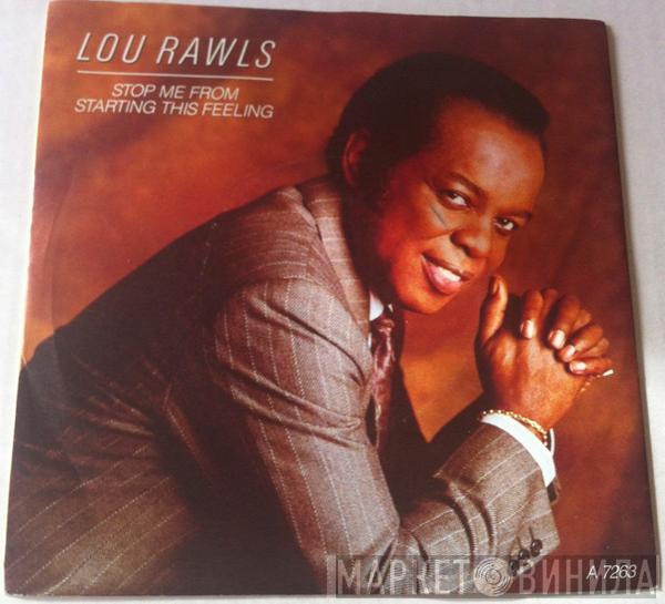Lou Rawls - Stop Me From Starting This Feeling