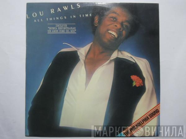  Lou Rawls  - Todo A Su Tiempo = All Things In Time
