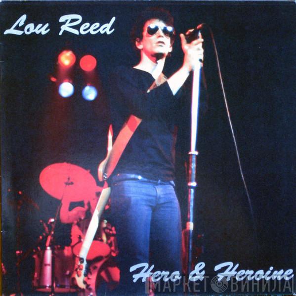  Lou Reed  - Hero & Heroine