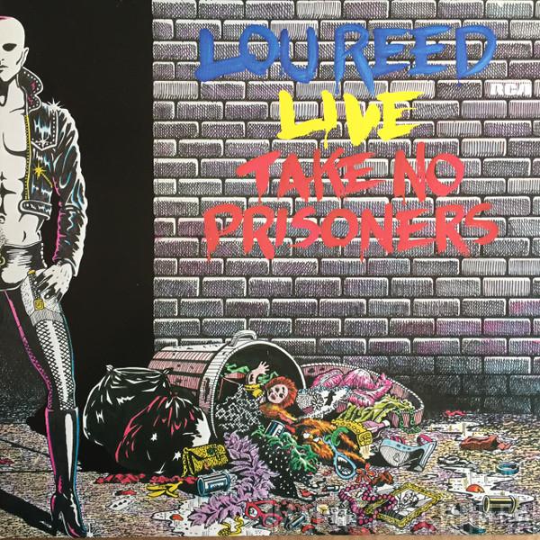 Lou Reed - Lou Reed Live - Take No Prisoners