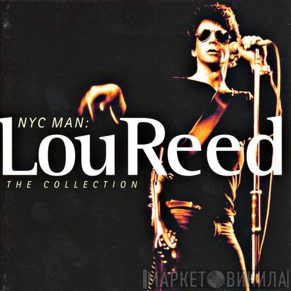 Lou Reed - NYC Man: The Collection