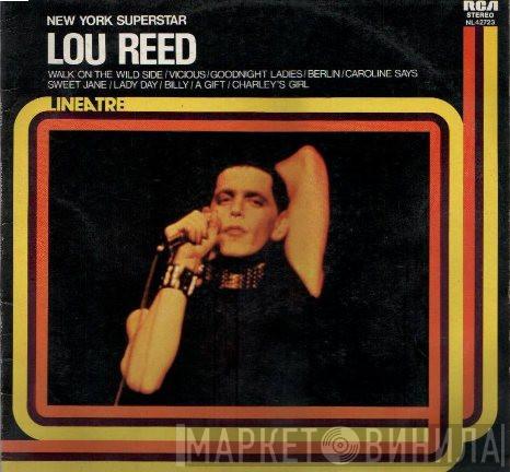  Lou Reed  - New York Superstar