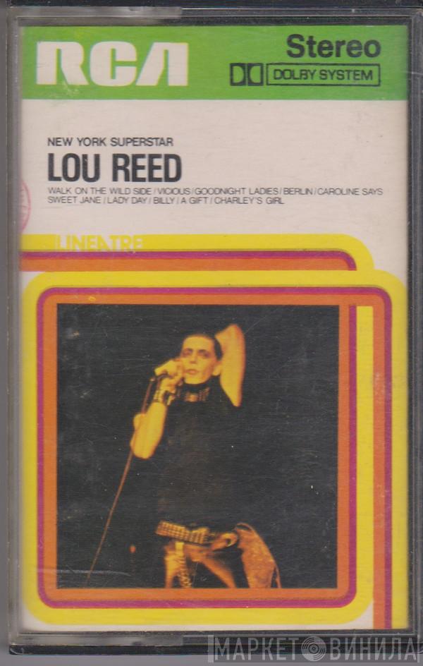  Lou Reed  - New York Superstar