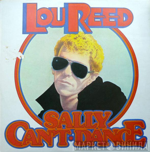  Lou Reed  - Sally Can't Dance