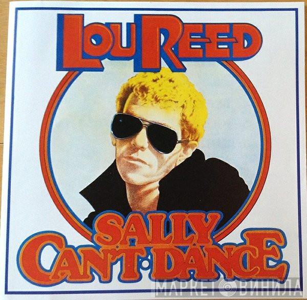  Lou Reed  - Sally Can't Dance