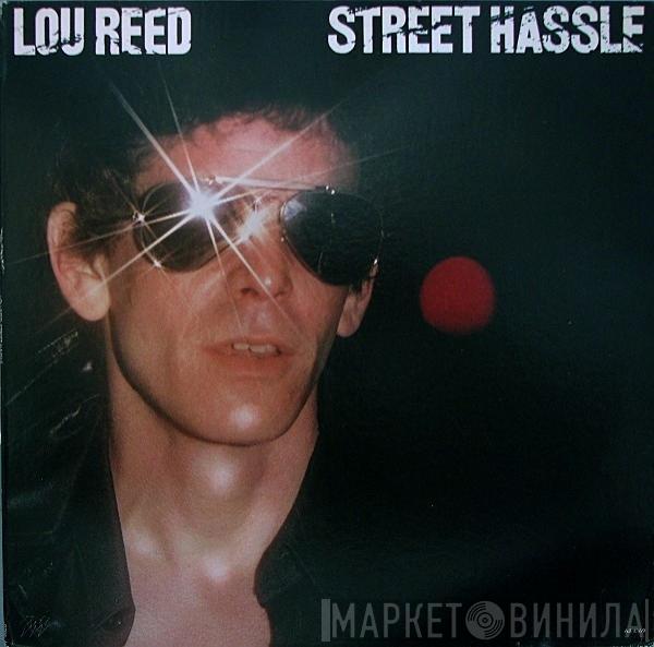 Lou Reed - Street Hassle