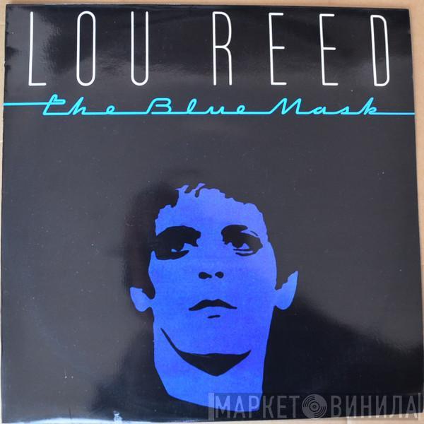  Lou Reed  - The Blue Mask