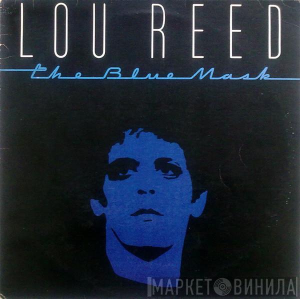 Lou Reed - The Blue Mask