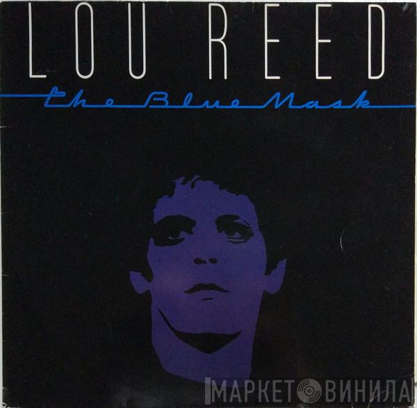  Lou Reed  - The Blue Mask