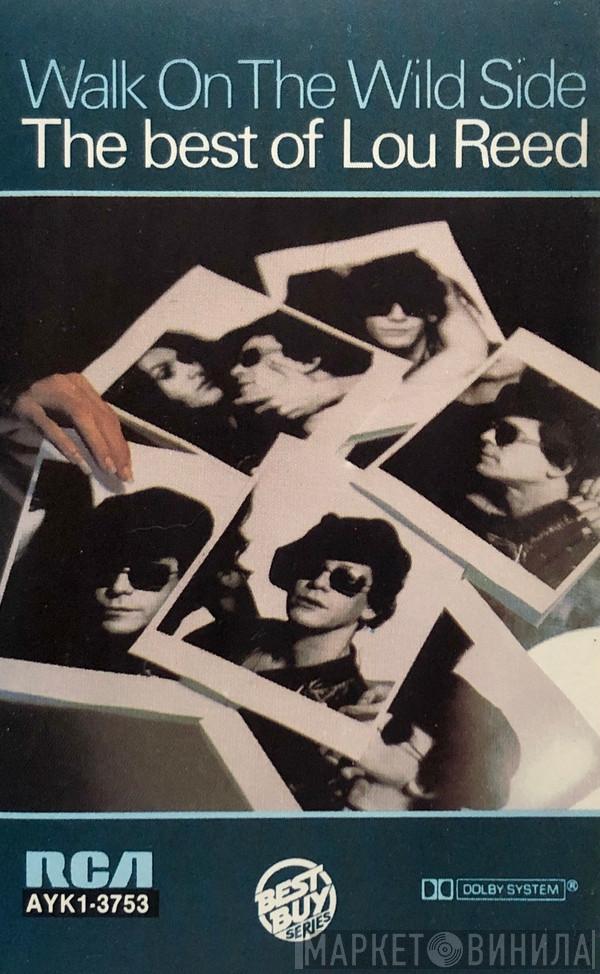  Lou Reed  - Walk On The Wild Side (The Best Of Lou Reed)