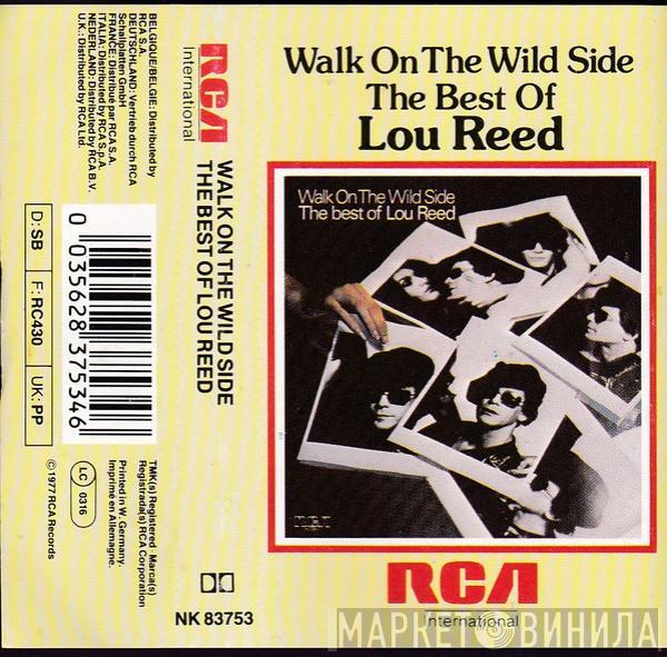  Lou Reed  - Walk On The Wild Side - The Best Of Lou Reed