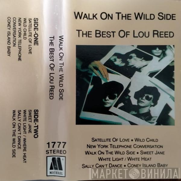  Lou Reed  - Walk On The Wild Side - The Best Of Lou Reed