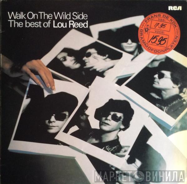  Lou Reed  - Walk On The Wild Side - The Best Of Lou Reed