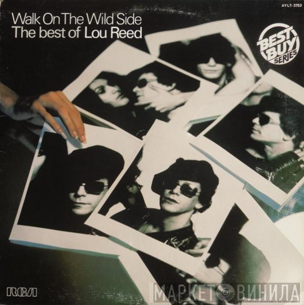  Lou Reed  - Walk On The Wild Side - The Best Of Lou Reed
