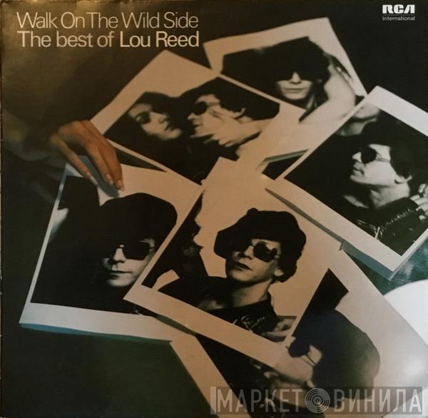  Lou Reed  - Walk On The Wild Side - The Best Of Lou Reed