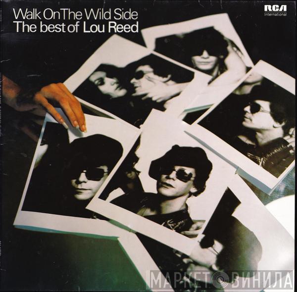  Lou Reed  - Walk On The Wild Side - The Best Of Lou Reed