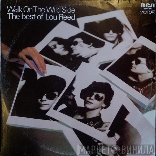  Lou Reed  - Walk On The Wild Side - The Best Of Lou Reed