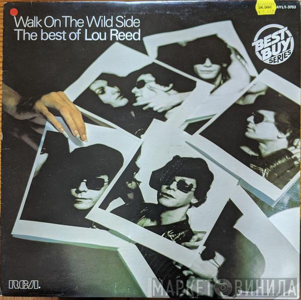  Lou Reed  - Walk On The Wild Side - The Best Of Lou Reed
