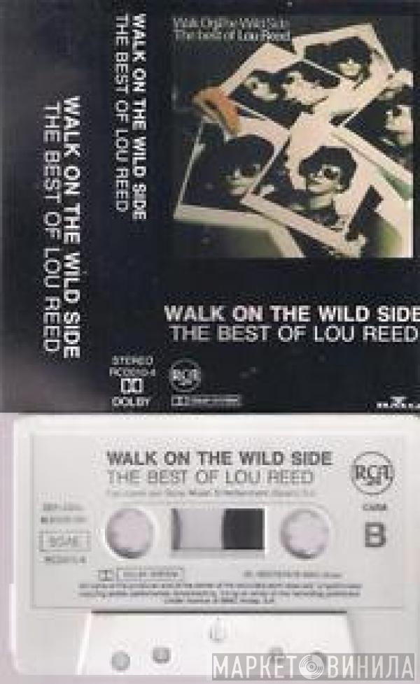  Lou Reed  - Walk On The Wild Side - The Best Of Lou Reed