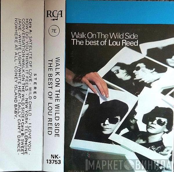  Lou Reed  - Walk On The Wild Side - The Best Of Lou Reed