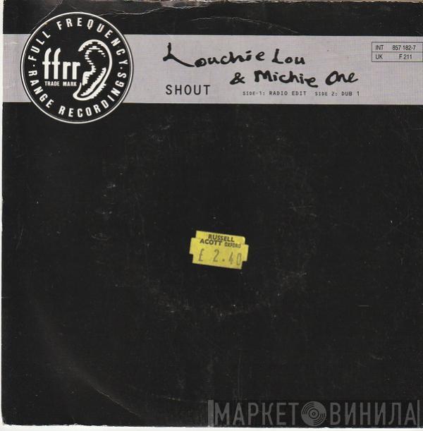 Louchie Lou & Michie One - Shout