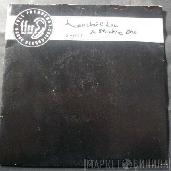 Louchie Lou & Michie One - Shout