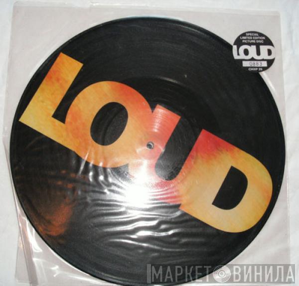 Loud  - Explosive