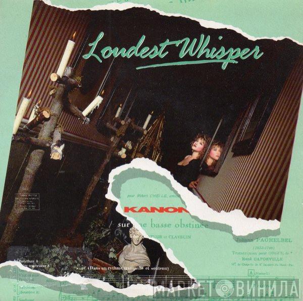 Loudest Whisper  - Kanon