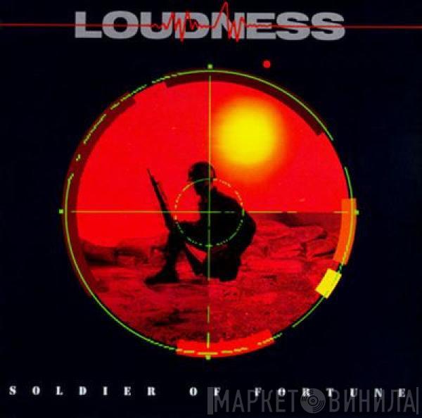Loudness  - Soldier Of Fortune