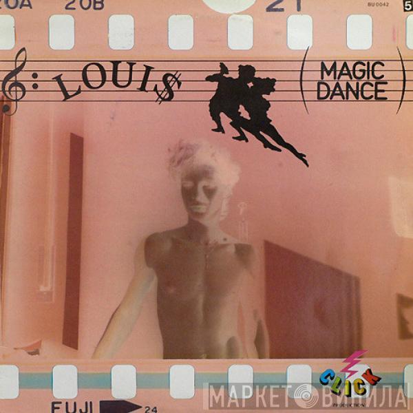  Loui$  - Magic Dance