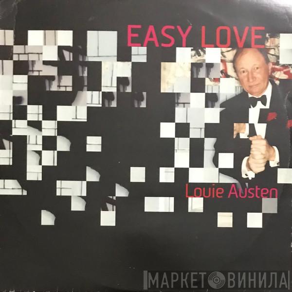  Louie Austen  - Easy Love