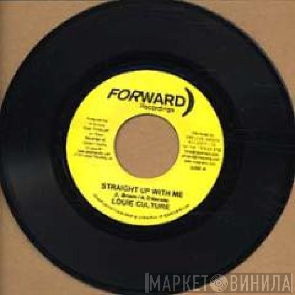 Louie Culture, Prezident Brown - Straight Up With Me / Let It Be Known