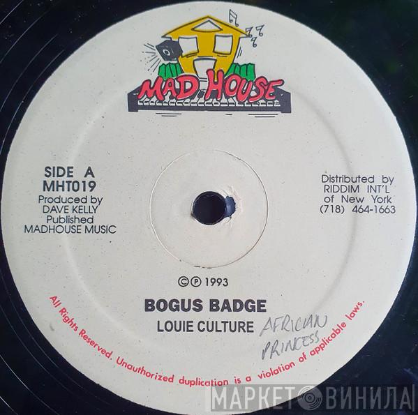  Louie Culture  - Bogus Badge