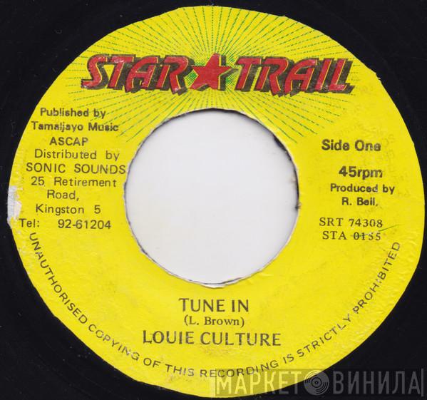 Louie Culture - Tune In