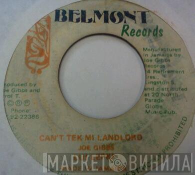 Louie Lepkie, Joe Gibbs & The Professionals - Can’t Tek Mi Landlord / Peeping Tom Landlord
