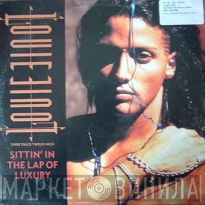  Louie Louie   - Sittin' In The Lap Of Luxury