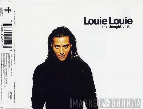 Louie Louie  - The Thought Of It