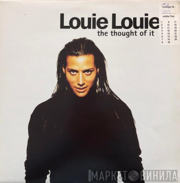  Louie Louie   - The Thought Of It