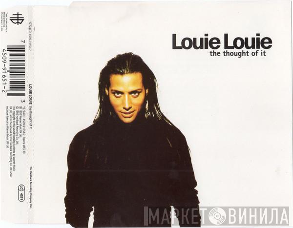  Louie Louie   - The Thought Of It