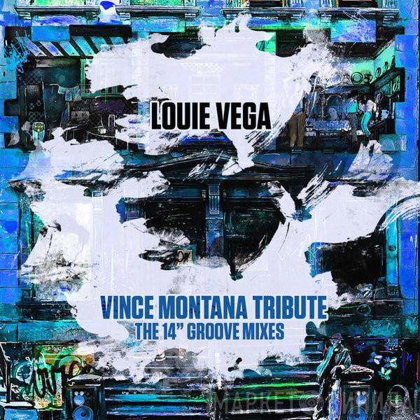  Louie Vega  - Vince Montana Tribute (The 14" Groove Mixes)