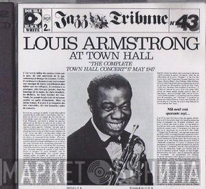  Louis Armstrong  - Louis Armstrong At Town Hall "The Complete Town Hall Concert" 17 May 1947  Vol. 3/4