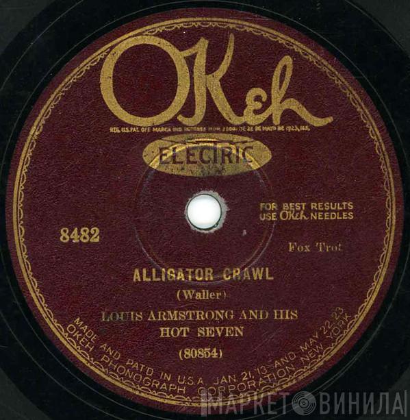  Louis Armstrong & His Hot Seven  - Willie the Weeper / Alligator Crawl