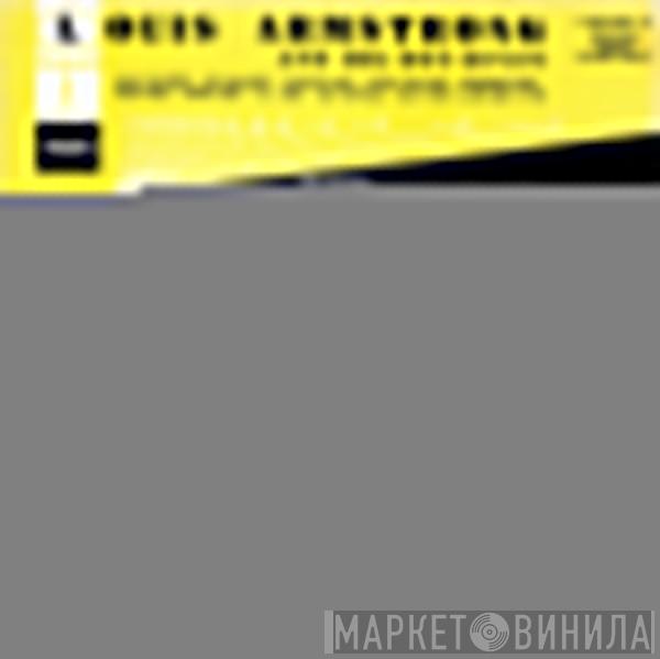  Louis Armstrong & His Hot Seven  - Louis Armstrong And His Hot-Seven