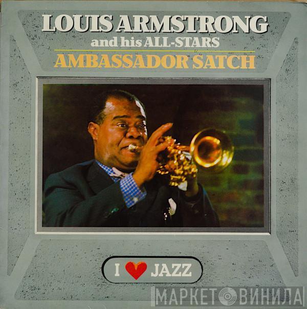  Louis Armstrong And His All-Stars  - Ambassador Satch