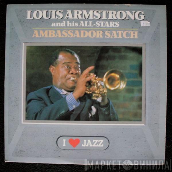  Louis Armstrong And His All-Stars  - Ambassador Satch