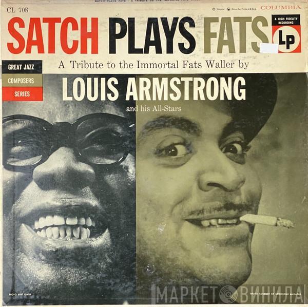  Louis Armstrong And His All-Stars  - Satch Plays Fats (A Tribute To The Immortal Fats Waller)