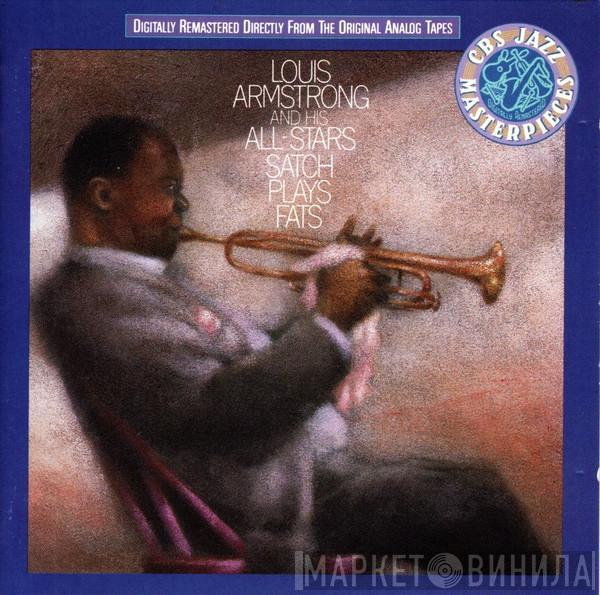  Louis Armstrong And His All-Stars  - Satch Plays Fats